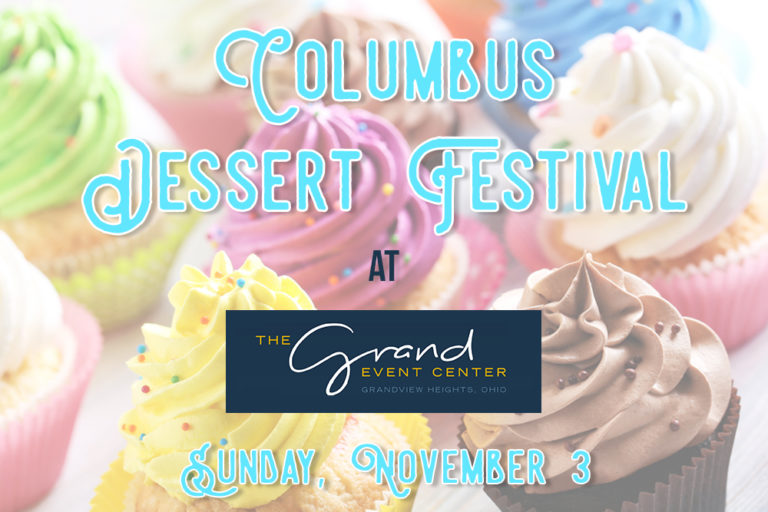 Columbus Dessert Festival Grandview Yard Grandview Heights, OH